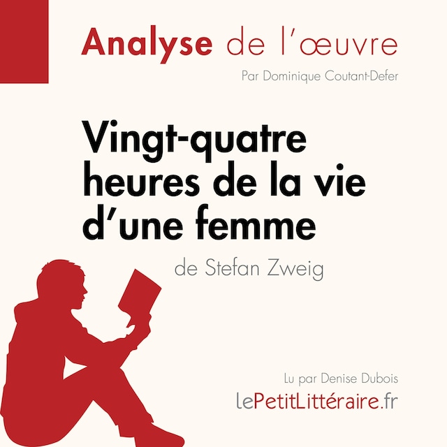 Book cover for Vingt-quatre heures de la vie d'une femme de Stefan Zweig (Fiche de lecture)