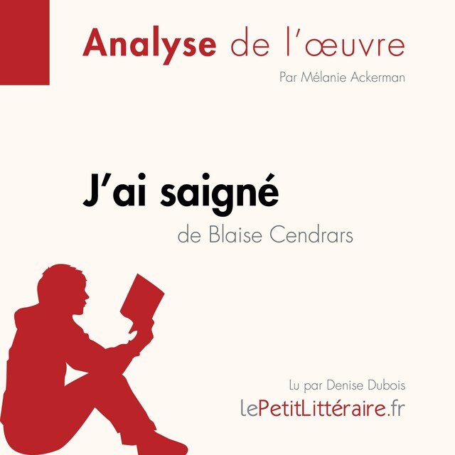 Bogomslag for J'ai saigné de Blaise Cendrars (Fiche de lecture)