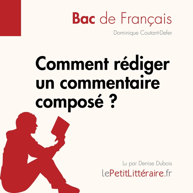 Boekomslag van Comment rédiger un commentaire composé? (Bac de français)