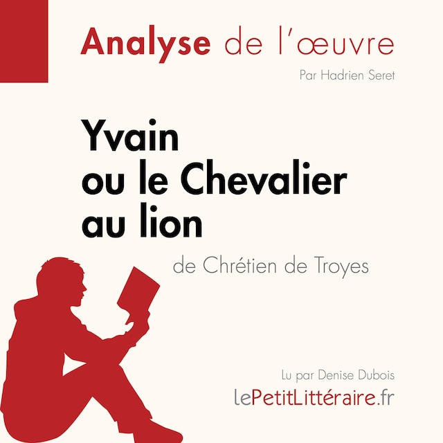 Book cover for Yvain ou le Chevalier au lion de Chrétien de Troyes (Analyse de l'oeuvre)