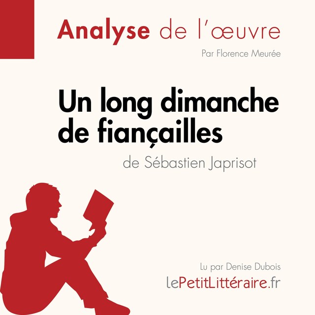 Buchcover für Un long dimanche de fiançailles de Sébastien Japrisot (Analyse de l'oeuvre)