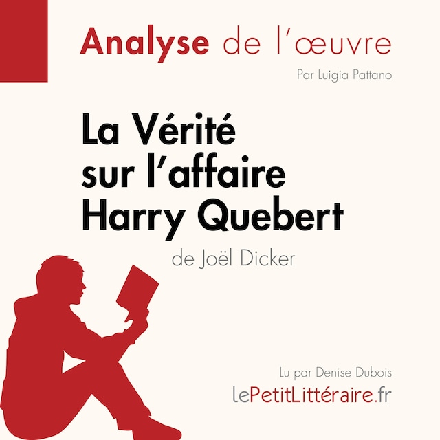 Buchcover für La Vérité sur l'affaire Harry Quebert (Analyse de l'oeuvre)