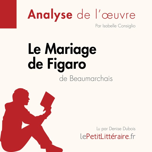 Buchcover für Le Mariage de Figaro de Beaumarchais (Analyse de l'oeuvre)