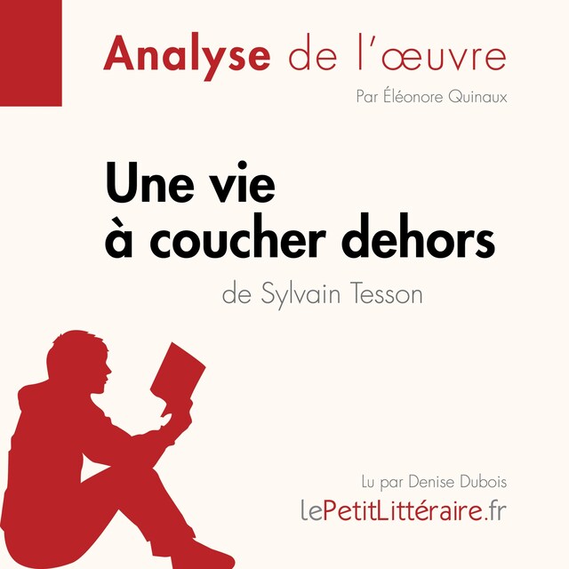 Buchcover für Une vie à coucher dehors de Sylvain Tesson (Fiche de lecture)