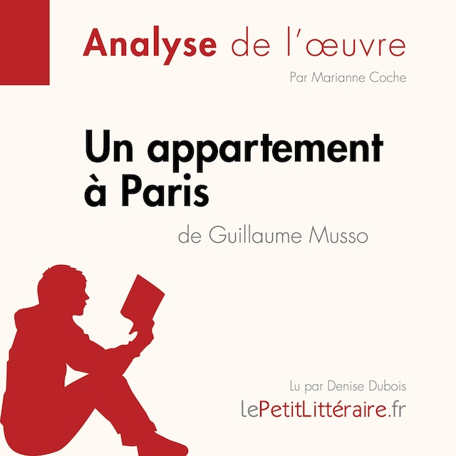 Okładka książki dla Un appartement à Paris de Guillaume Musso (Analyse de l'oeuvre)