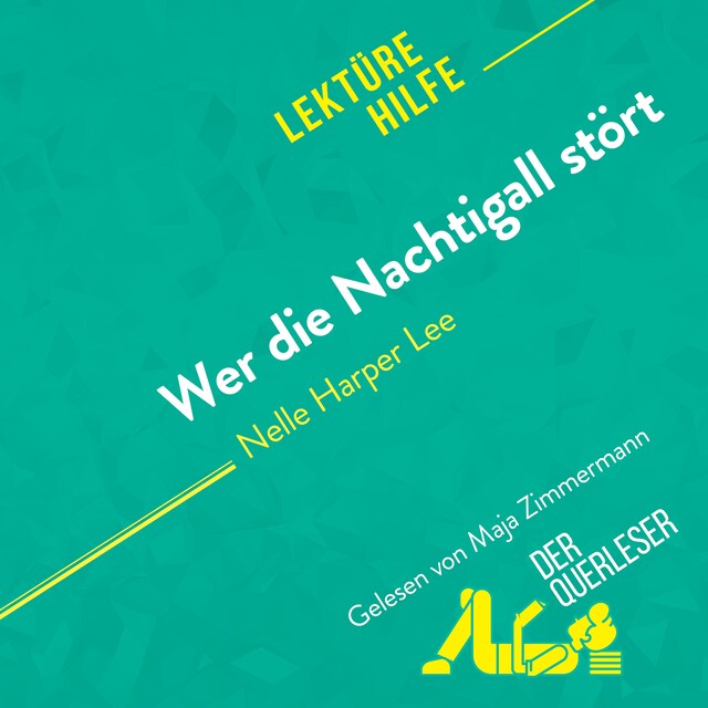 Book cover for Wer die Nachtigall stört von Nelle Harper Lee (Lektürehilfe)