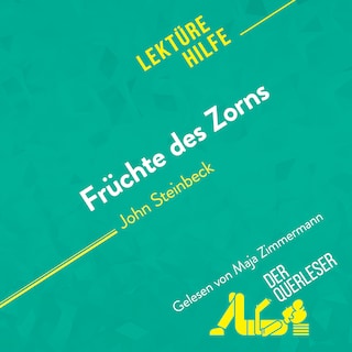 Früchte des Zorns von John Steinbeck (Lektürehilfe) als Hörbuch