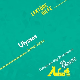 Ulysses von James Joyce (Lektürehilfe) als Hörbuch