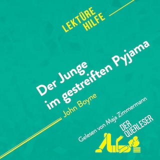 Der Junge im gestreiften Pyjama von John Boyne (Lektürehilfe) als Hörbuch