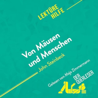 Von Mäusen und Menschen von John Steinbeck (Lektürehilfe) als Hörbuch