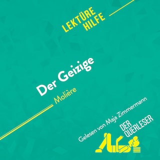 Der Geizige von Molière (Lektürhilfe) als Hörbuch