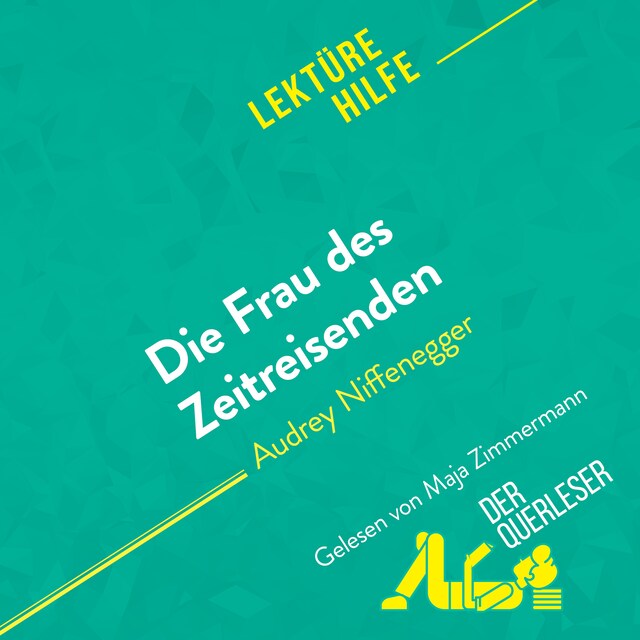 Book cover for Die Frau des Zeitreisenden von Audrey Niffenegger (Lektürehilfe)