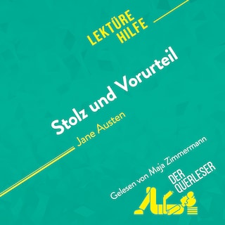 Stolz und Vorurteil von Jane Austen (Lektürehilfe) als Hörbuch