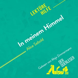 In meinem Himmel von Alice Sebold (Lektürehilfe) als Hörbuch