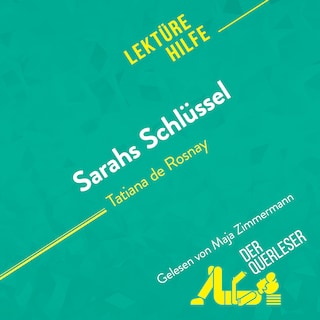 Sarahs Schlüssel von Tatiana de Rosnay (Lektürehilfe) als Hörbuch