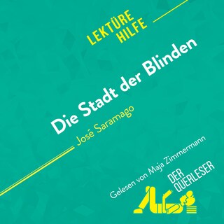 Die Stadt der Blinden von José Saramago (Lektürehilfe) als Hörbuch