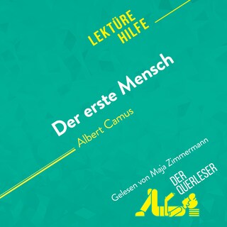 Der erste Mensch von Albert Camus (Lektürehilfe) als Hörbuch