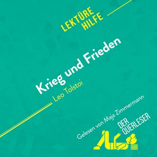 Krieg und Frieden von Leo Tolstoi (Lektürehilfe) als Hörbuch