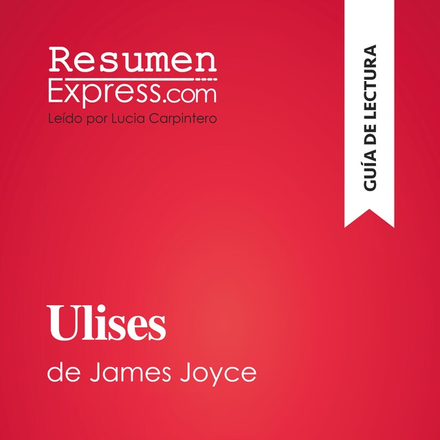 Book cover for Ulises de James Joyce (Guía de lectura)