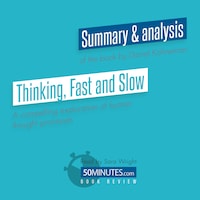 Book Review: Thinking, Fast and Slow by Daniel Kahneman