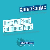 How to Win Friends and Influence People by Dale Carnegie