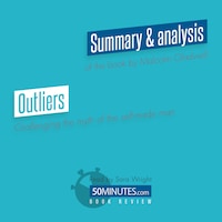 Book Review: Outliers by Malcolm Gladwell
