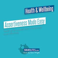 Assertiveness Made Easy