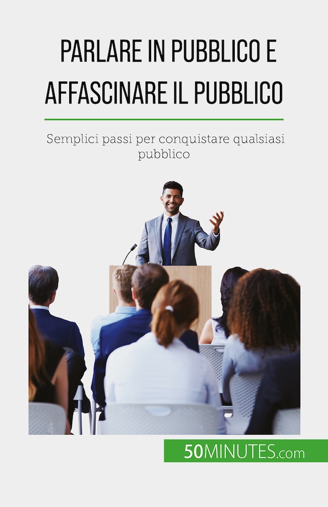 Boekomslag van Parlare in pubblico e affascinare il pubblico