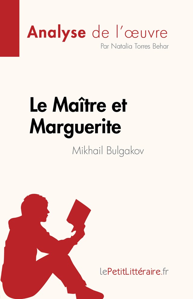 Kirjankansi teokselle Le Maître et Marguerite de Mikhail Bulgakov (Analyse de l'œuvre)