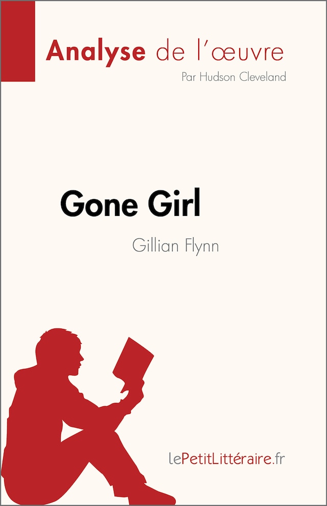 Bokomslag för Gone Girl de Gillian Flynn (Analyse de l'œuvre)