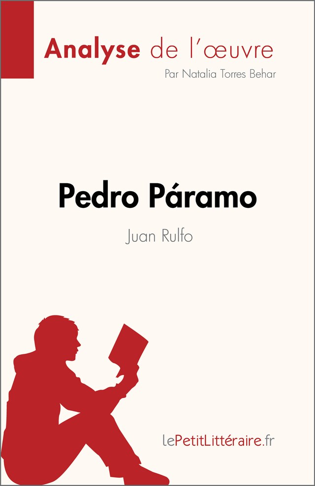 Kirjankansi teokselle Pedro Páramo de Juan Rulfo (Analyse de l'œuvre)