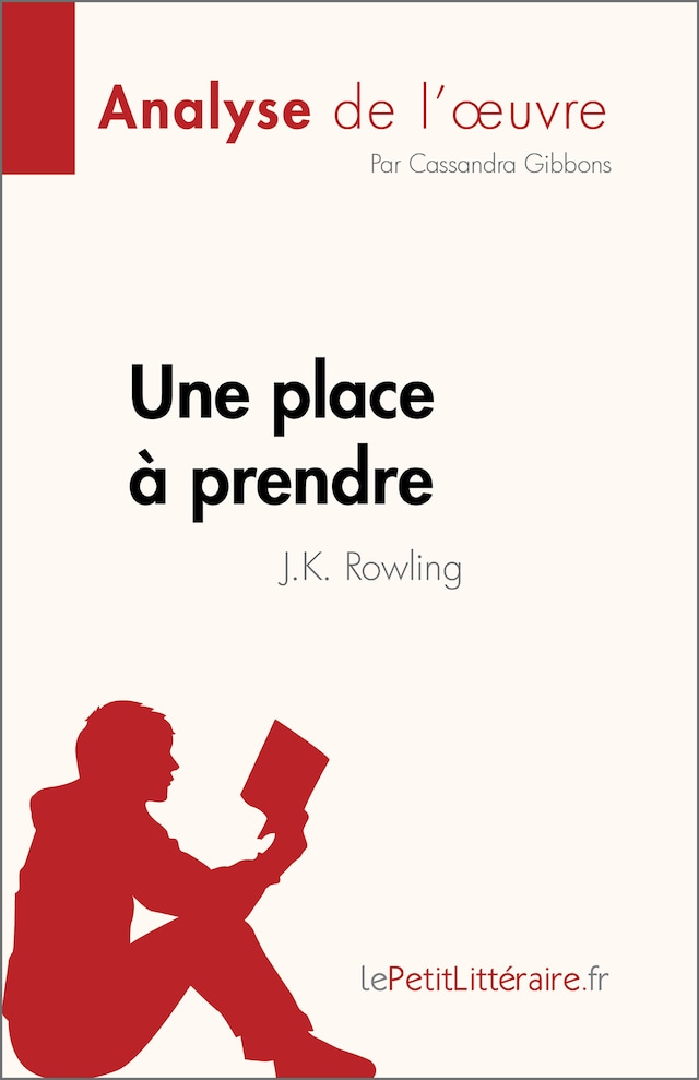 Book cover for Une place à prendre de J.K. Rowling (Analyse de l'œuvre)