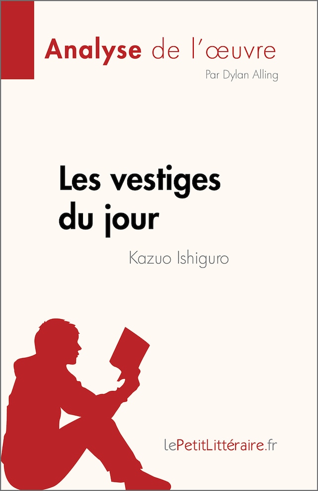 Book cover for Les vestiges du jour de Kazuo Ishiguro (Analyse de l'œuvre)