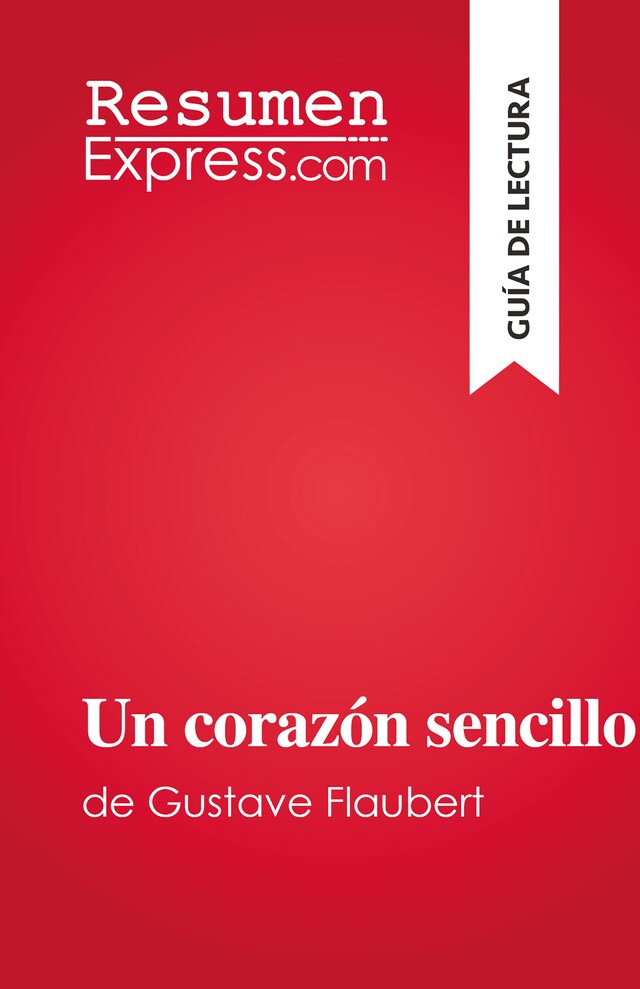 Book cover for Un corazón sencillo