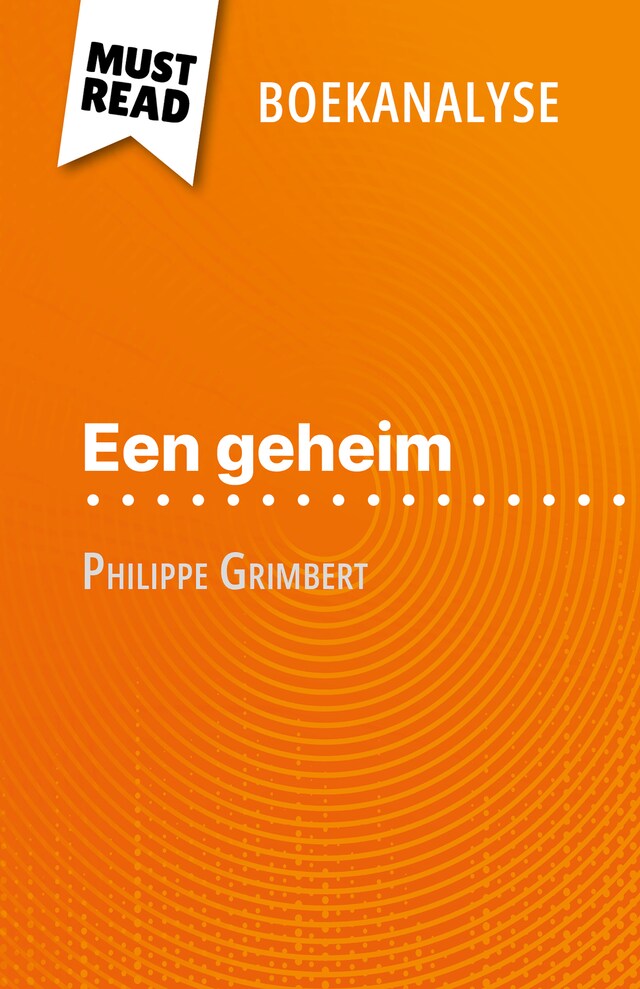 Bokomslag for Een geheim van Philippe Grimbert (Boekanalyse)