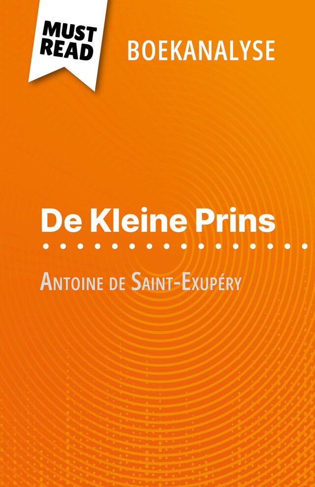 Bokomslag for De Kleine Prins van Antoine de Saint-Exupéry (Boekanalyse)