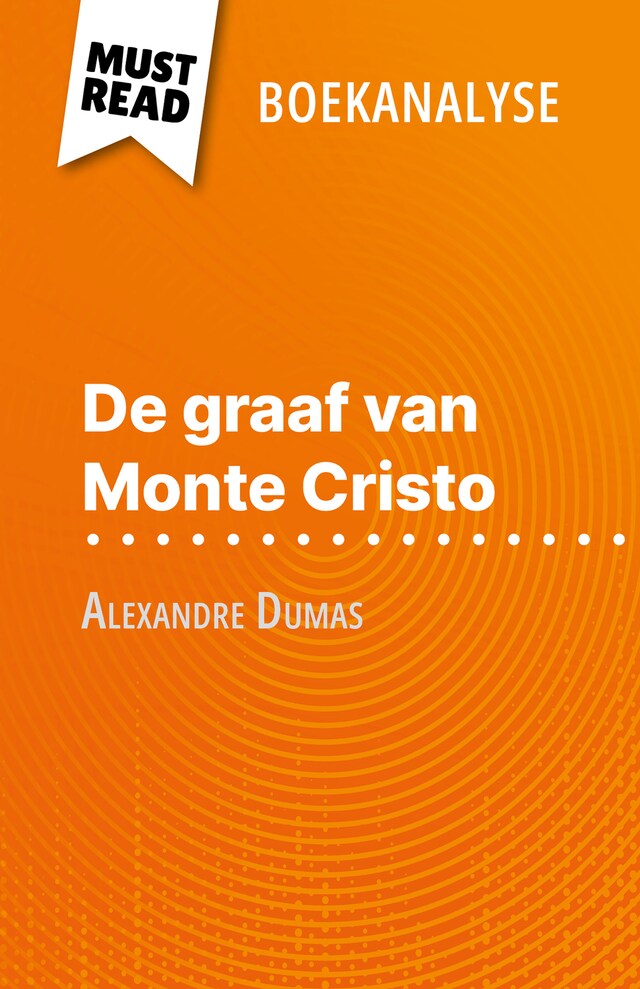 Boekomslag van De graaf van Monte Cristo van Alexandre Dumas (Boekanalyse)