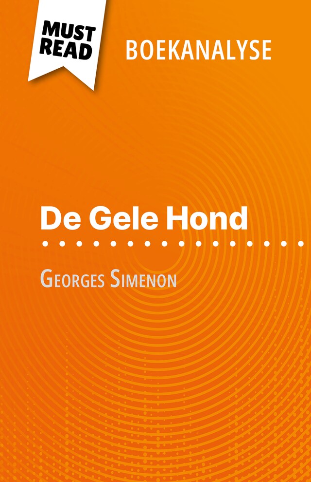 Book cover for De Gele Hond van Georges Simenon (Boekanalyse)