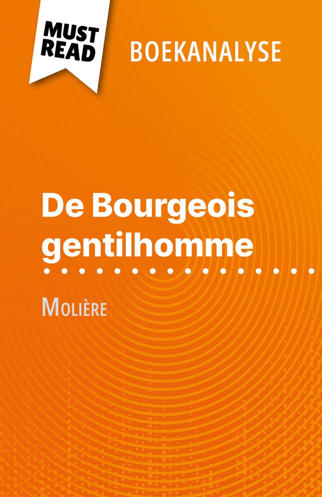 Book cover for De Bourgeois gentilhomme van Molière (Boekanalyse)