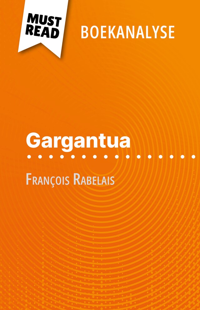 Kirjankansi teokselle Gargantua van François Rabelais (Boekanalyse)