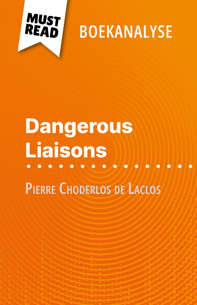 Boekomslag van Dangerous Liaisons van Pierre Choderlos de Laclos (Boekanalyse)