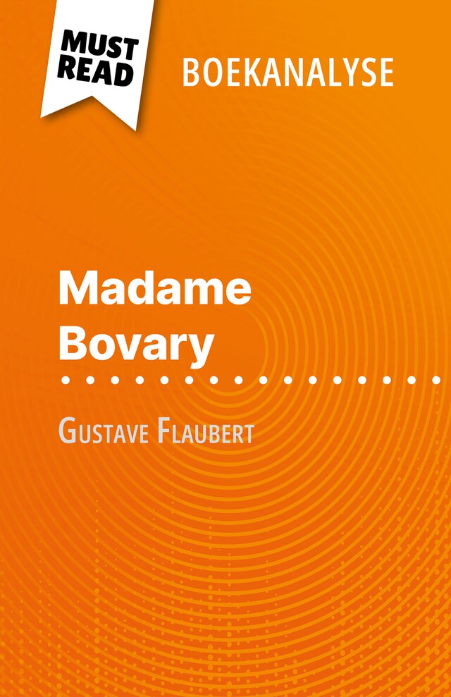 Kirjankansi teokselle Madame Bovary van Gustave Flaubert (Boekanalyse)