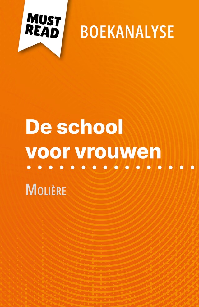 Book cover for De school voor vrouwen van Molière (Boekanalyse)