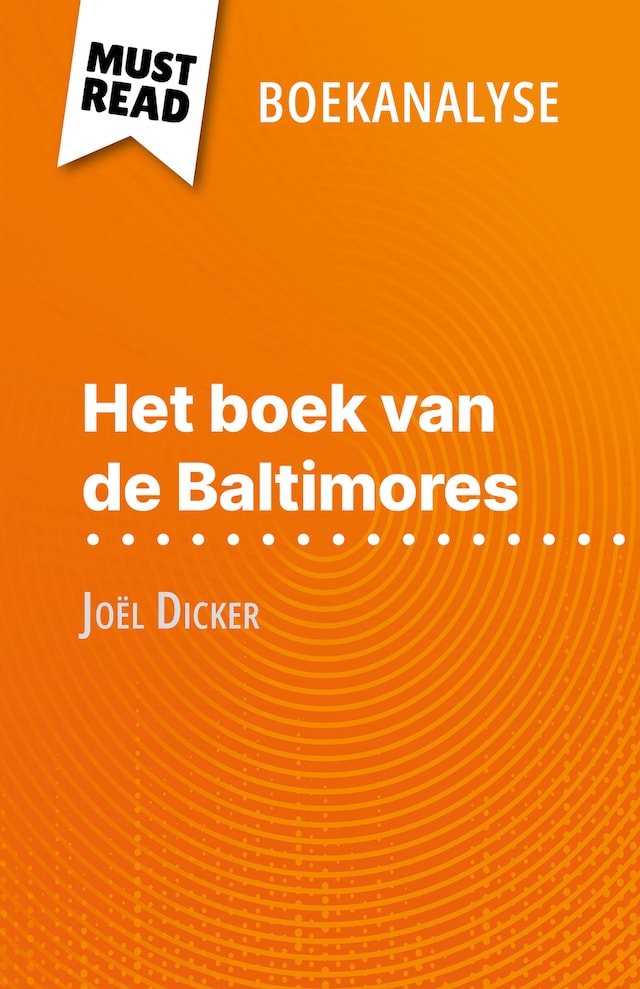 Bogomslag for Het boek van de Baltimores van Joël Dicker (Boekanalyse)