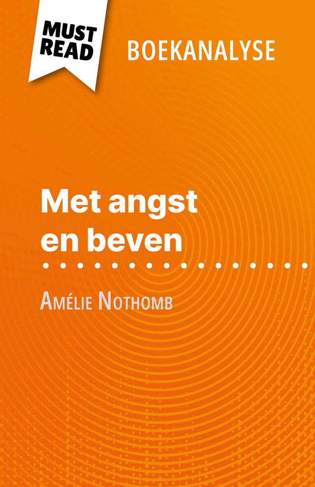 Book cover for Met angst en beven van Amélie Nothomb (Boekanalyse)