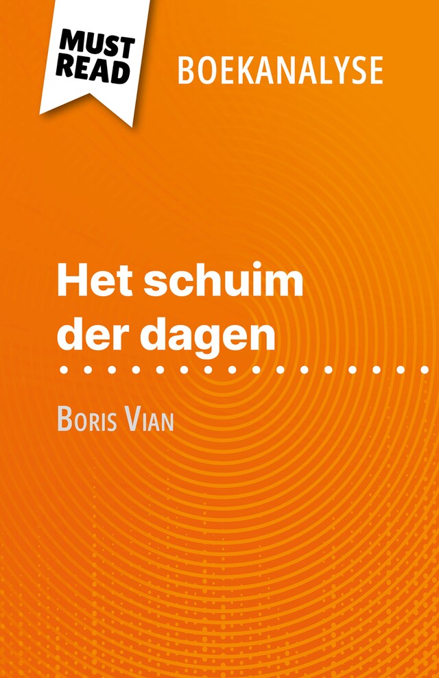 Buchcover für Het schuim der dagen van Boris Vian (Boekanalyse)