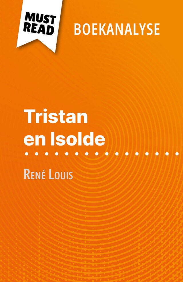 Book cover for Tristan en Isolde van René Louis (Boekanalyse)