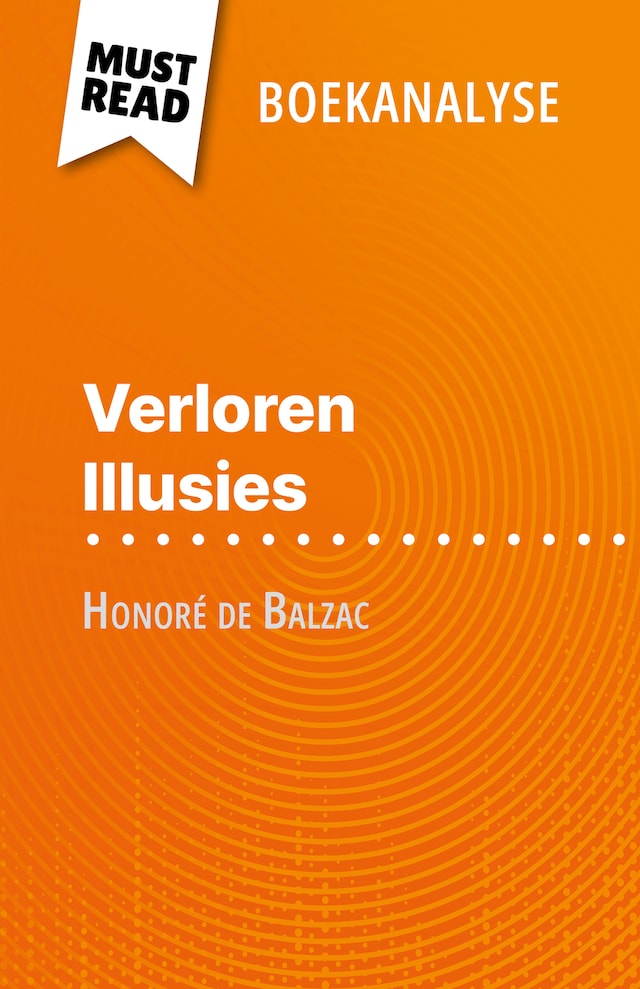 Boekomslag van Verloren Illusies van Honoré de Balzac (Boekanalyse)