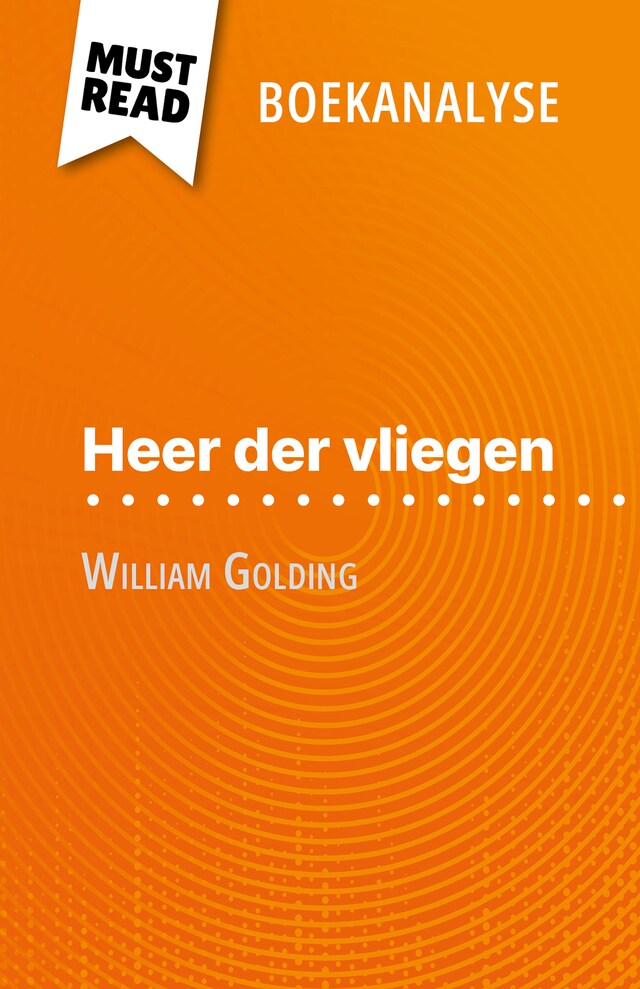 Book cover for Heer der vliegen van William Golding (Boekanalyse)