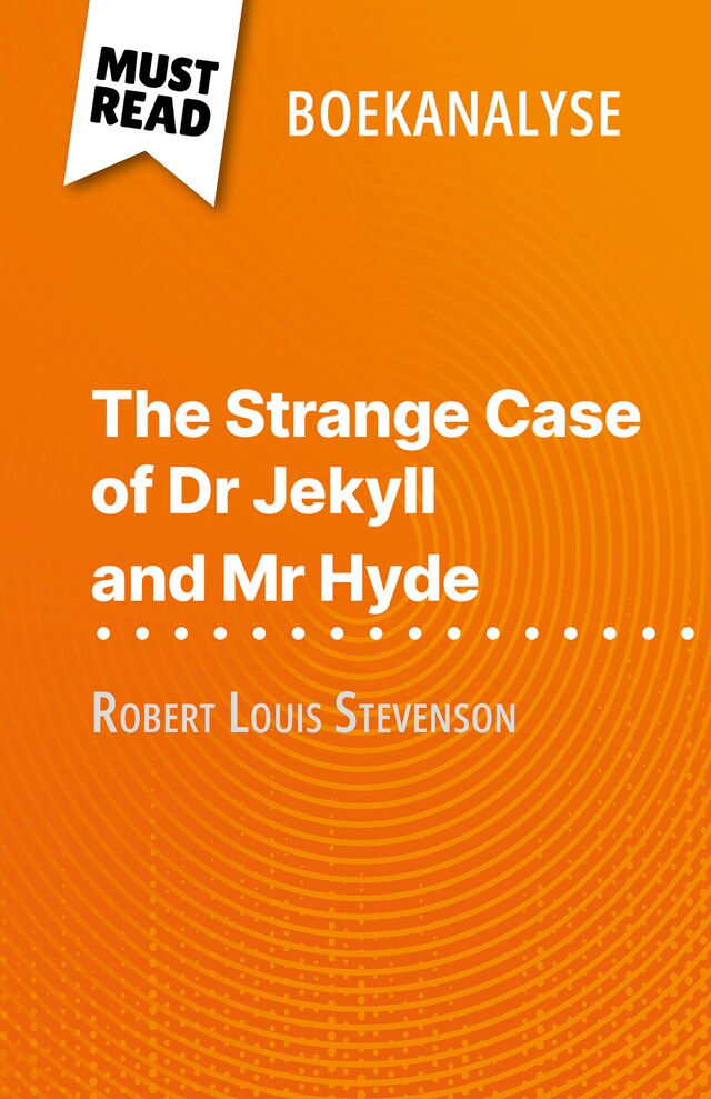 Book cover for The Strange Case of Dr Jekyll and Mr Hyde van Robert Louis Stevenson (Boekanalyse)